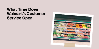 what time does walmart's customer service open